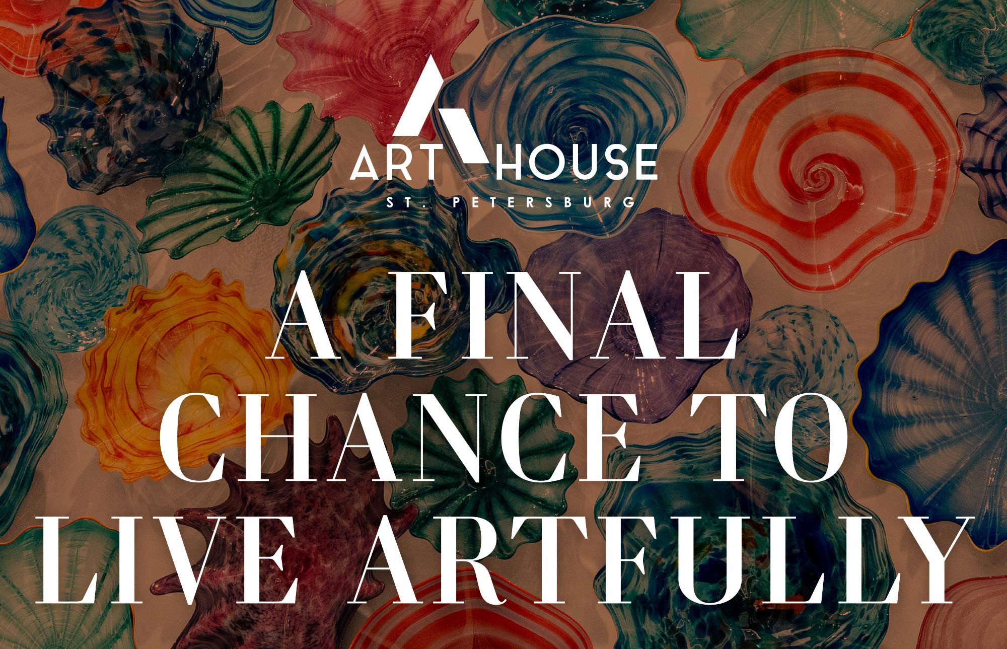 A Final Chance to Live Artfully